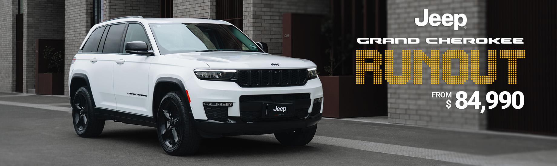"RUNOUT" GRAND CHEROKEE 5-SEAT OFFER